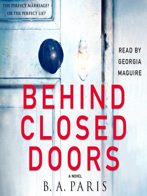 B.A. Paris创作的Behind Closed Doors作品的详细信息 - 需进入等候名单
